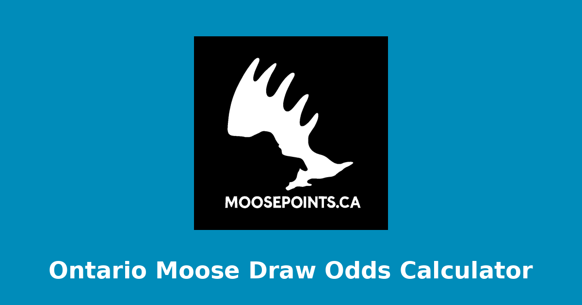 MoosePoints.ca - Ontario Moose Draw Tool
